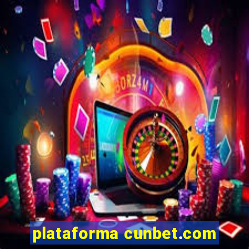 plataforma cunbet.com